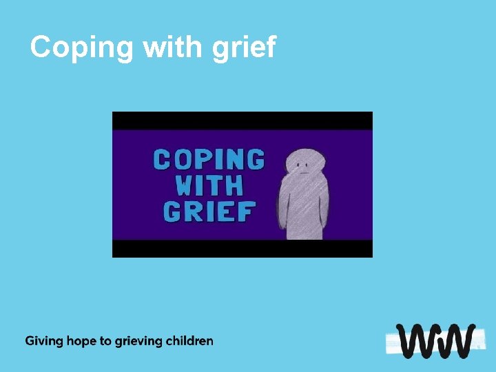 Coping with grief 