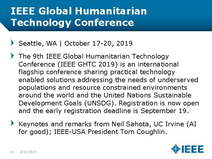 IEEE Global Humanitarian Technology Conference Seattle, WA | October 17 -20, 2019 The 9