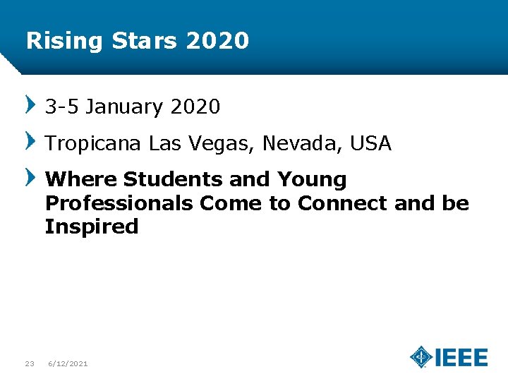 Rising Stars 2020 3 -5 January 2020 Tropicana Las Vegas, Nevada, USA Where Students