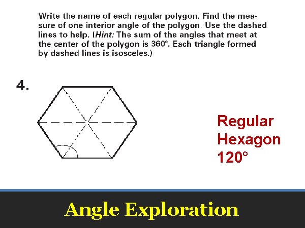 Regular Hexagon 120° Angle Exploration 