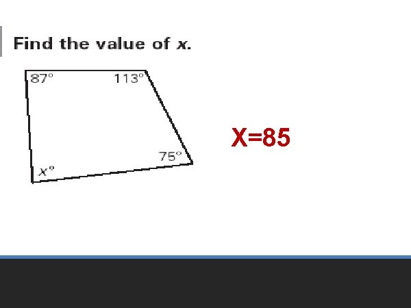 X=85 