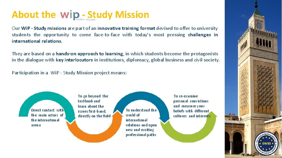 About the - Study Mission Our Wi. P - Study missions are part of