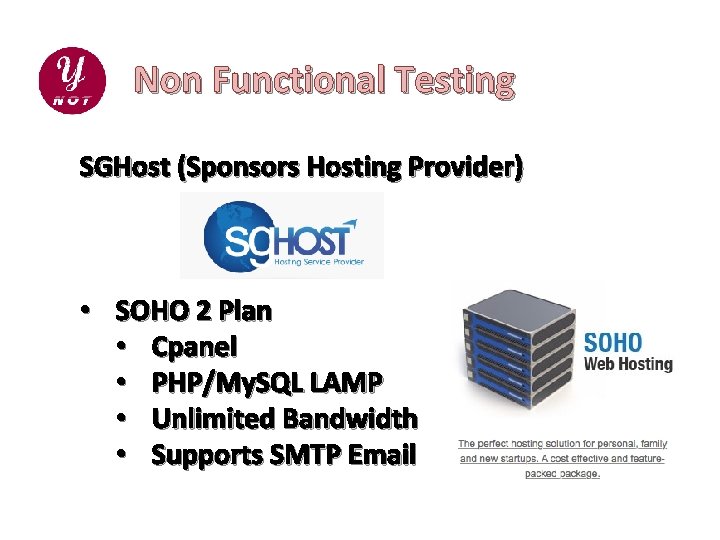 Non Functional Testing SGHost (Sponsors Hosting Provider) • SOHO 2 Plan • Cpanel •
