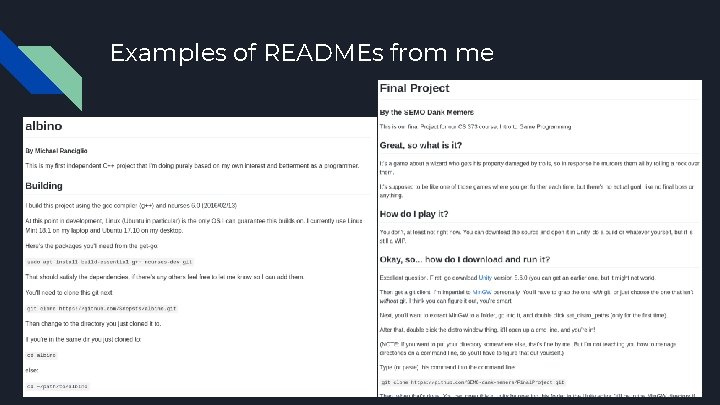 Examples of READMEs from me 