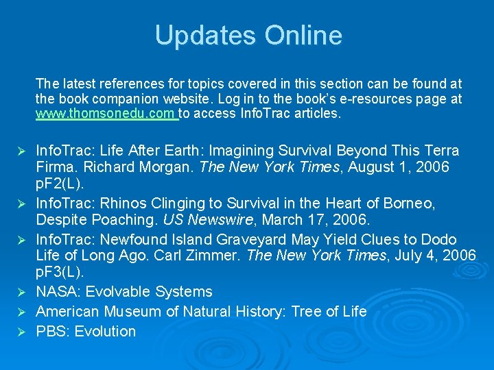 Updates Online The latest references for topics covered in this section can be found