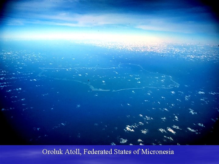 Oroluk Atoll, Federated States of Micronesia 