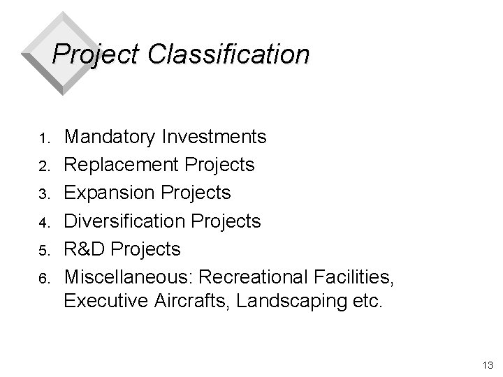 CAPITAL BUDGETING Techniques of Capital Budgeting 1 Introduction