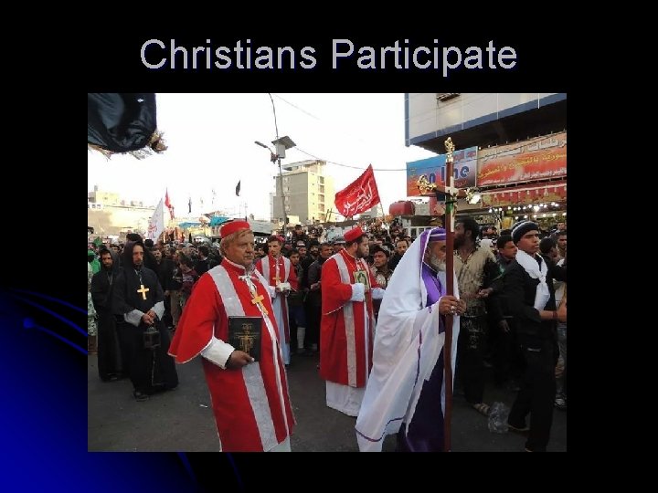 Christians Participate 