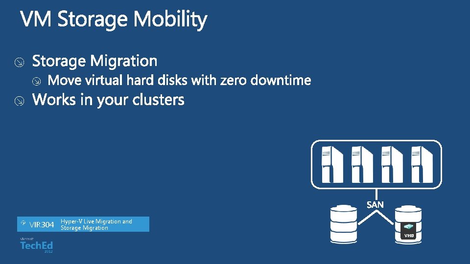 VIR 304 Hyper-V Live Migration and Storage Migration VHD 