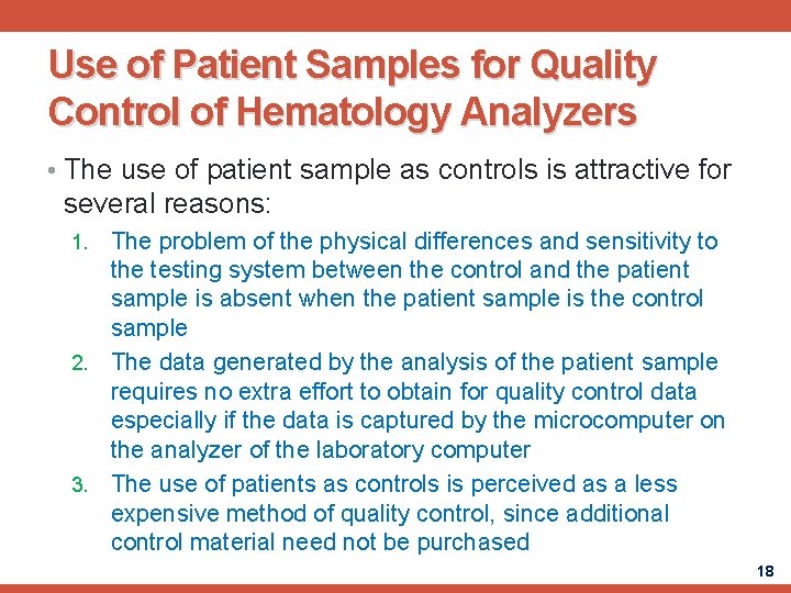 Use of Patient Samples for Quality Control of Hematology Analyzers • The use of