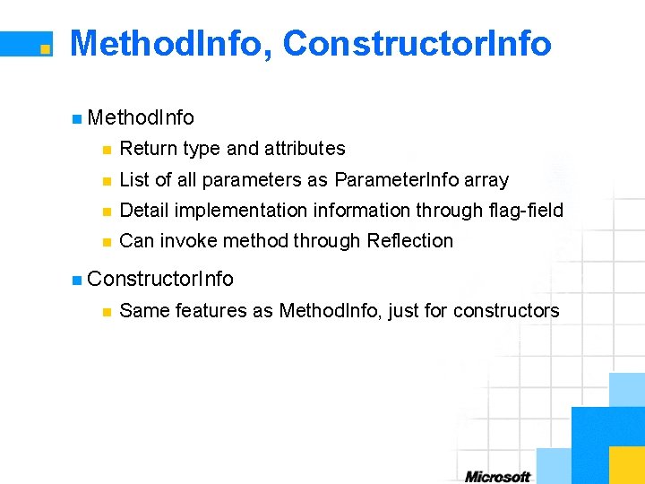 Method. Info, Constructor. Info n Method. Info n Return type and attributes n List