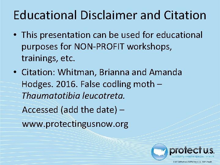 Educational Disclaimer and Citation • This presentation can be used for educational purposes for