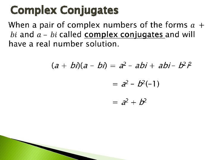 Complex Conjugates 