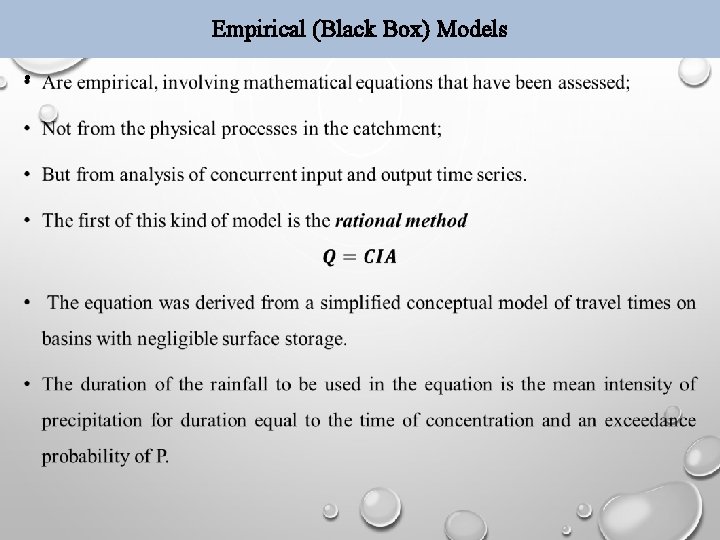 Empirical (Black Box) Models • 
