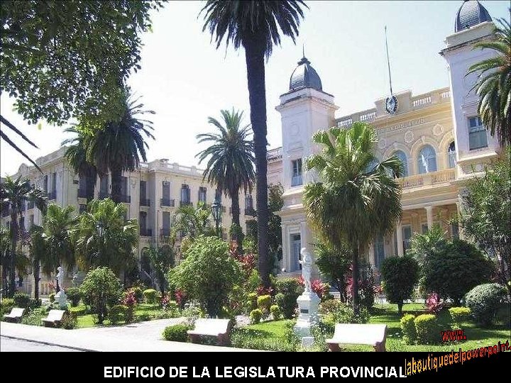 EDIFICIO DE LA LEGISLATURA PROVINCIAL 