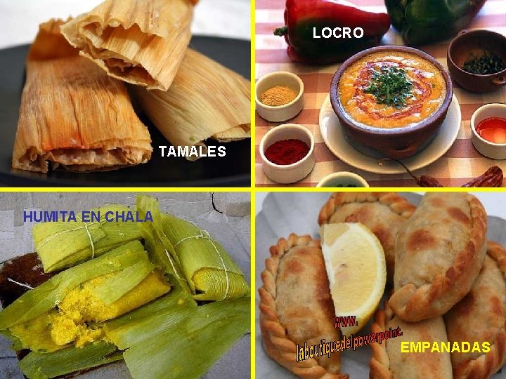 LOCRO TAMALES HUMITA EN CHALA EMPANADAS 