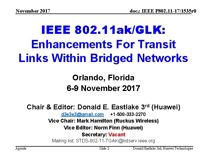November 2017 doc. : IEEE P 802. 11 -17/1535 r 0 IEEE 802. 11