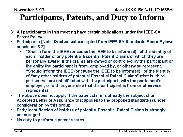 November 2017 doc. : IEEE P 802. 11 -17/1535 r 0 Participants, Patents, and