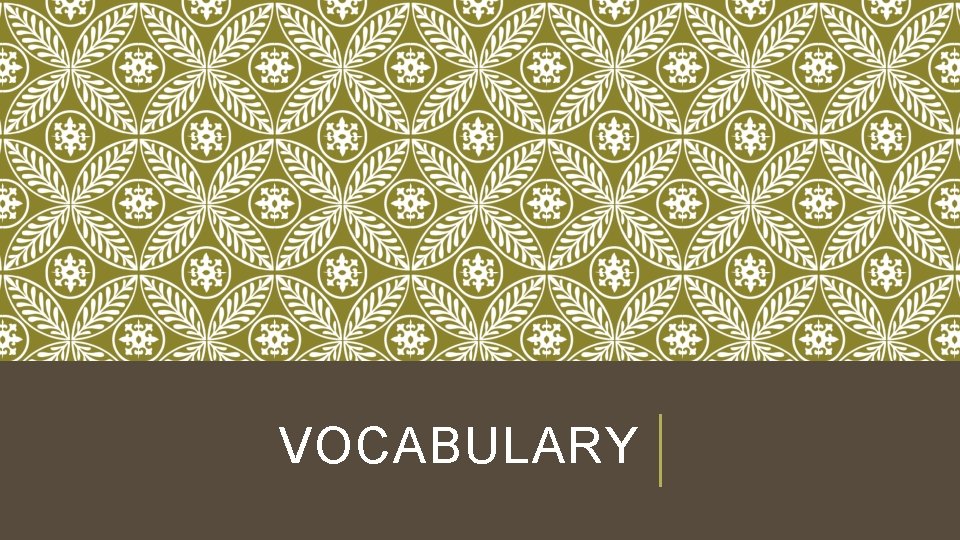 VOCABULARY 