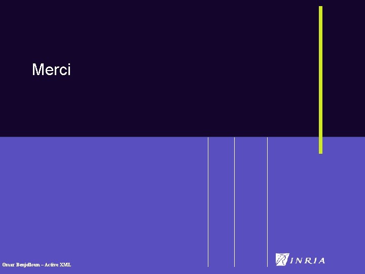 Merci Omar Benjelloun – Active XML 