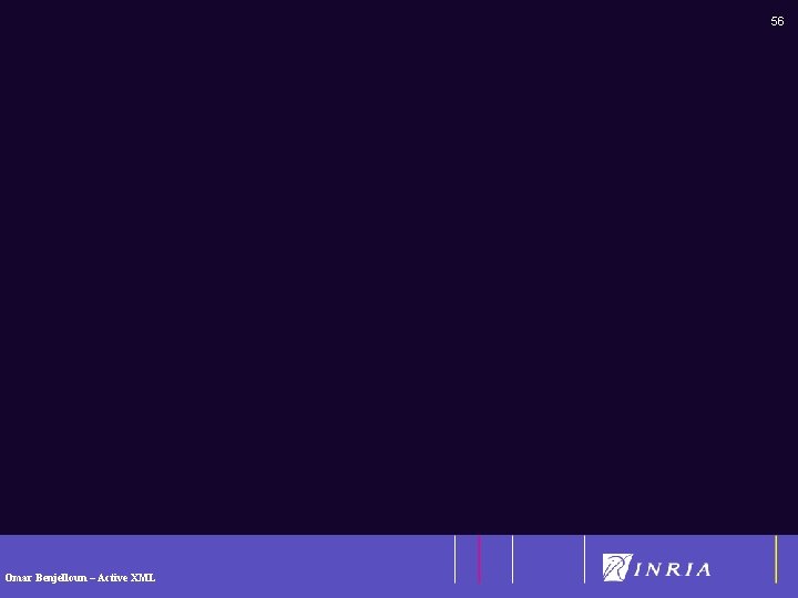 56 Omar Benjelloun – Active XML 
