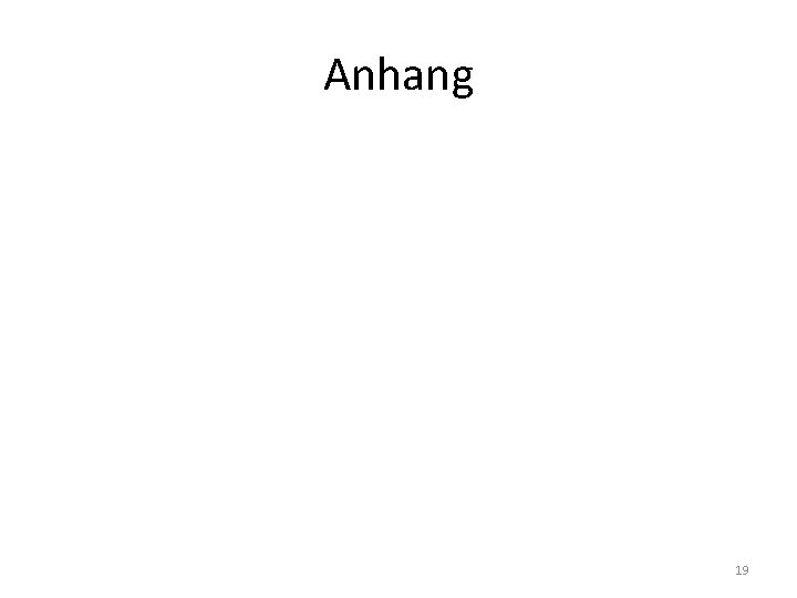 Anhang 19 