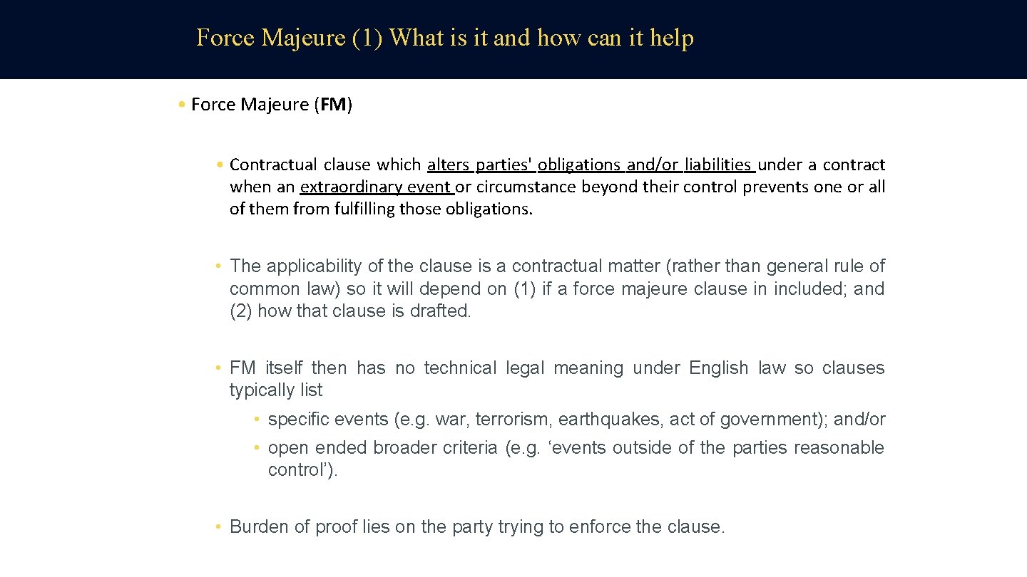 Force Majeure (1) What is it and how can it help • Force Majeure