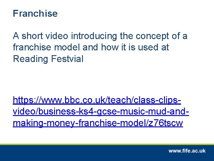 Franchise A short video introducing the concept of a franchise model and how it