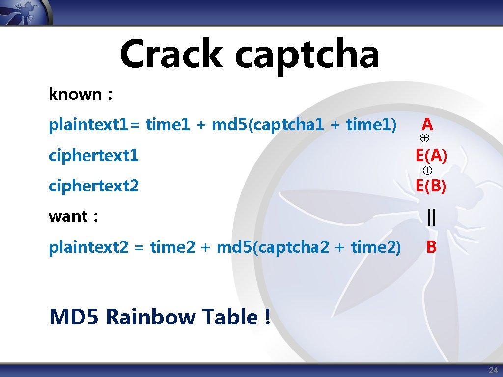 Crack captcha known： plaintext 1= time 1 + md 5(captcha 1 + time 1)