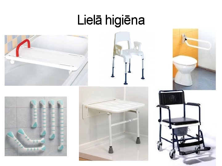 Lielā higiēna 