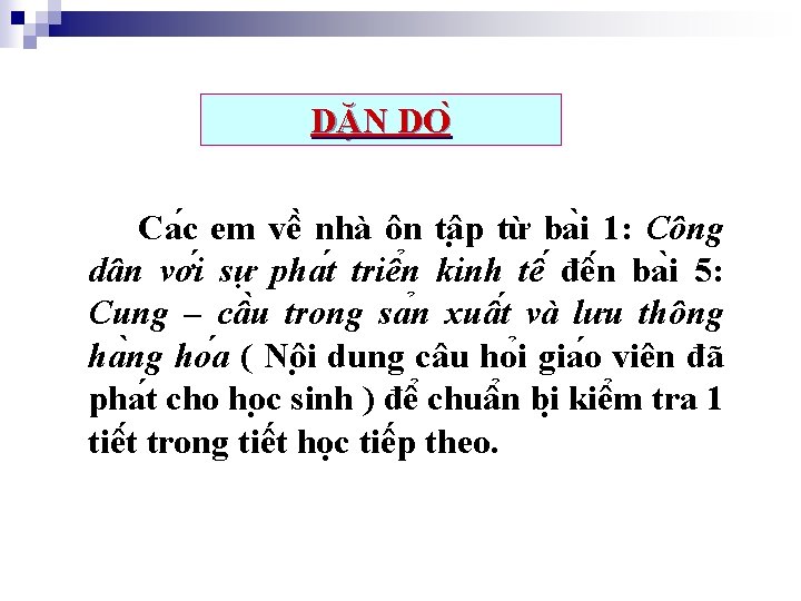 DĂ N DO Ca c em vê nhà ôn tâ p từ ba i DĂ N DO Ca c em vê nhà ôn tâ p từ ba i