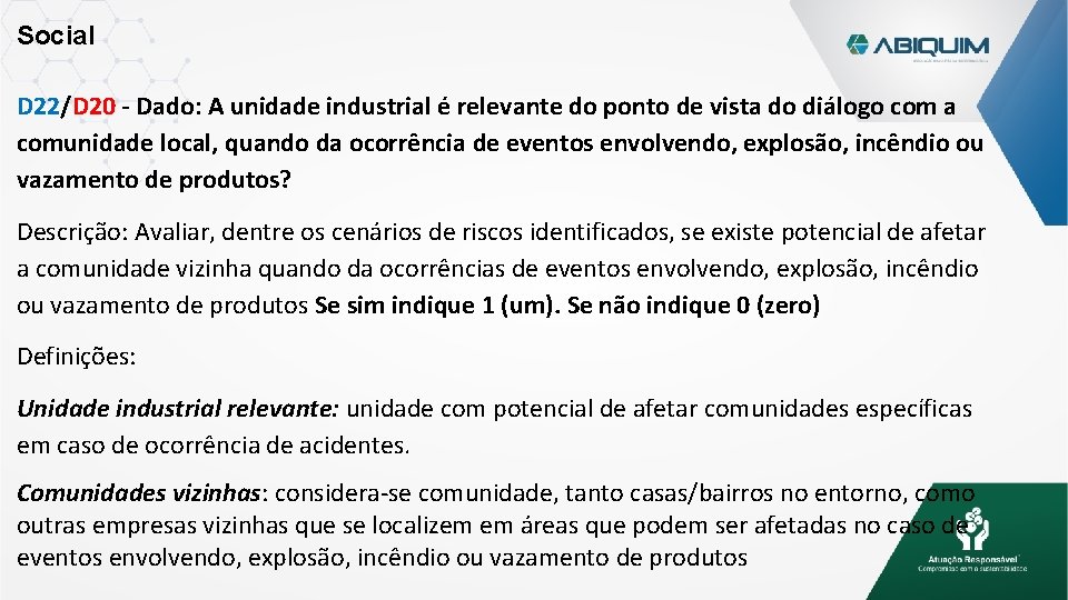 Social D 22/D 20 - Dado: A unidade industrial é relevante do ponto de