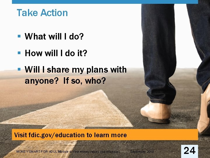 Take Action § What will I do? § How will I do it? §