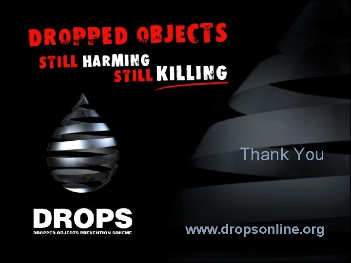 Thank You www. dropsonline. org 
