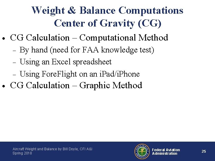 Weight & Balance Computations Center of Gravity (CG) · CG Calculation – Computational Method