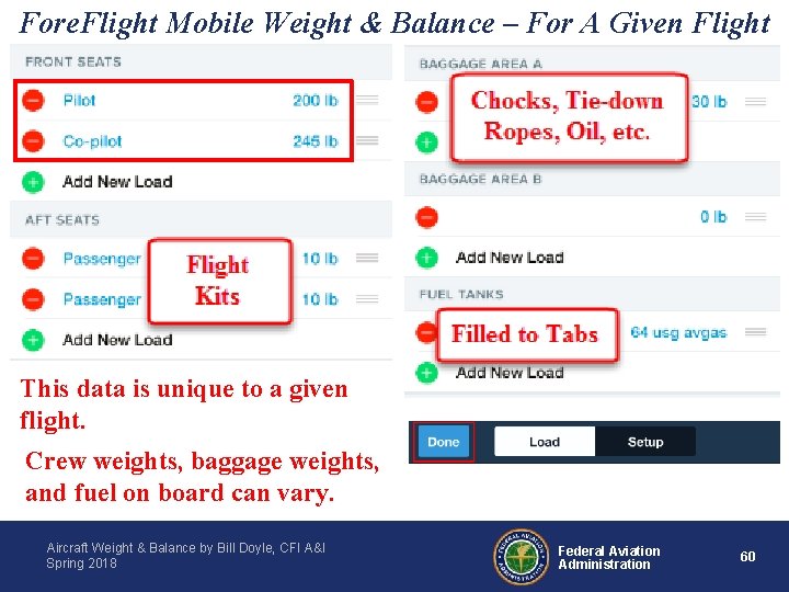 Fore. Flight Mobile Weight & Balance – For A Given Flight This data is