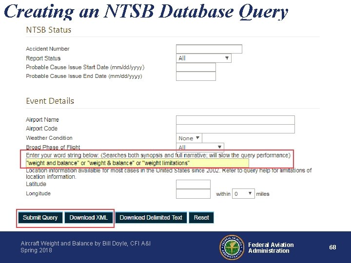 Creating an NTSB Database Query Aircraft Weight and Balance by Bill Doyle, CFI A&I