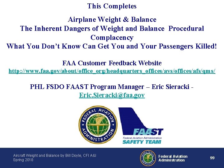 This Completes Airplane Weight & Balance The Inherent Dangers of Weight and Balance Procedural