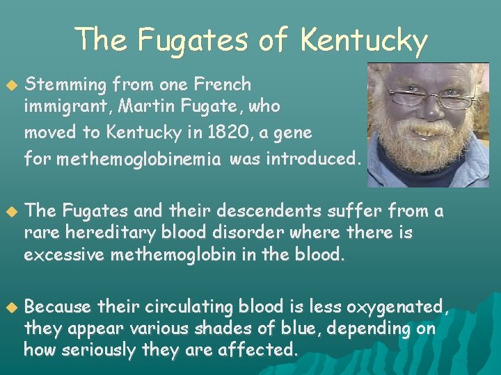 The Fugates of Kentucky Stemming from one French immigrant, Martin Fugate, who moved to