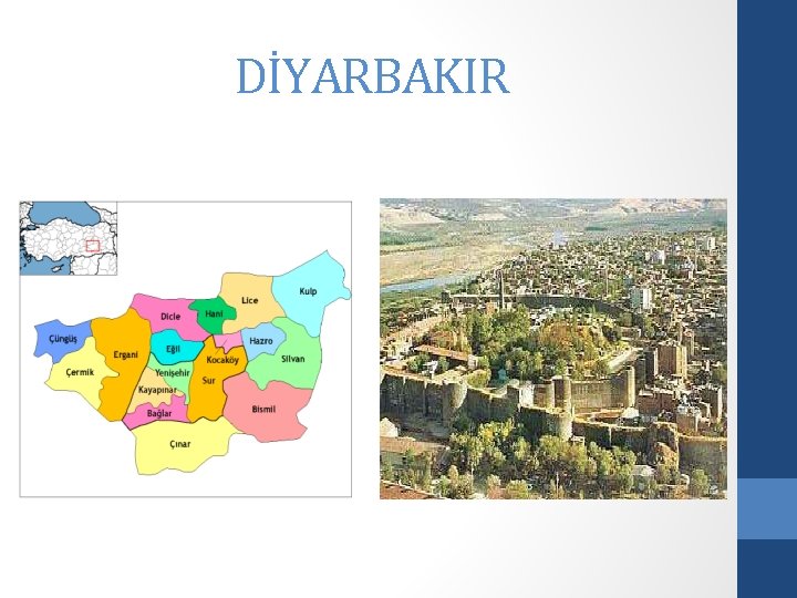 DİYARBAKIR 