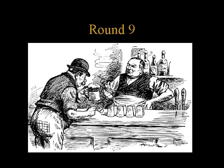 Round 9 