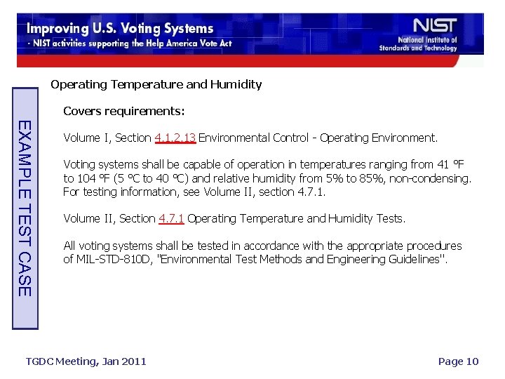 Operating Temperature and Humidity Covers requirements: EXAMPLE TEST CASE Volume I, Section 4. 1.