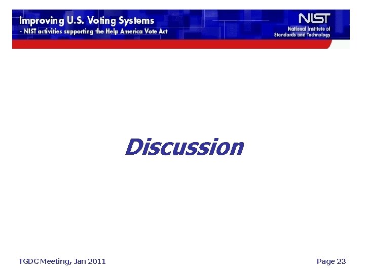 Discussion TGDC Meeting, Jan 2011 Page 23 