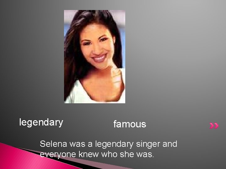 legendary famous Selena was a legendary singer and everyone knew who she was. legendary famous Selena was a legendary singer and everyone knew who she was.