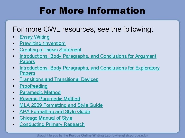 For More Information For more OWL resources, see the following: • • • •