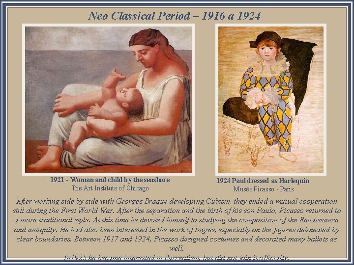 Neo Classical Period – 1916 a 1924 1921 - Woman and child by the