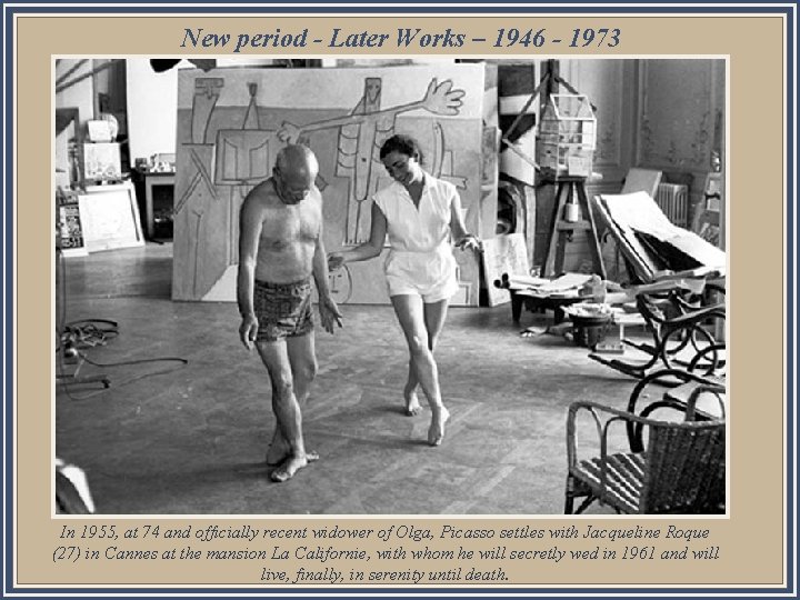New period - Later Works – 1946 - 1973 a z l e D