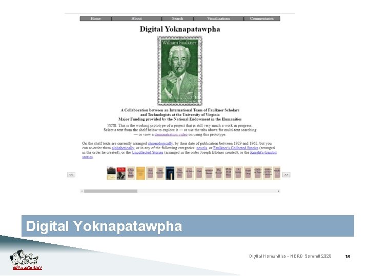 Digital Yoknapatawpha Digital Humanities - NERD Summit 2020 @Roaster. Boy 15 