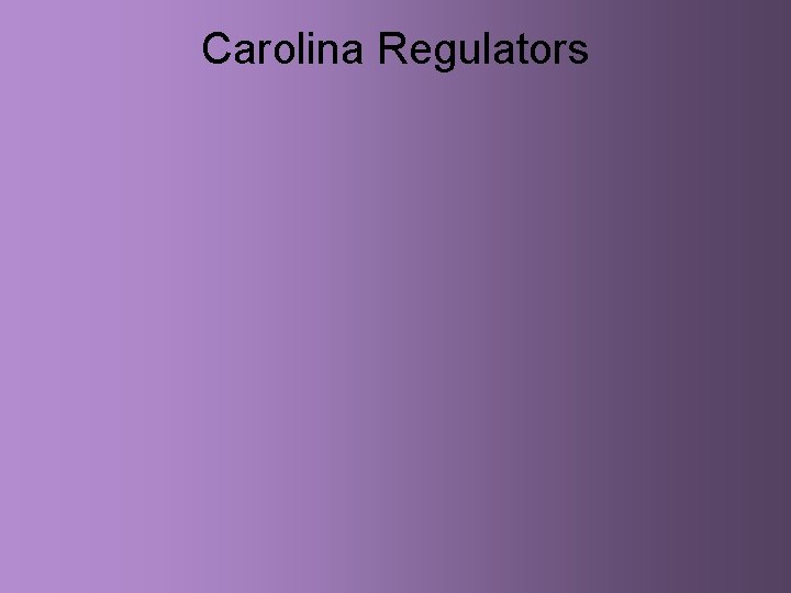 Carolina Regulators 