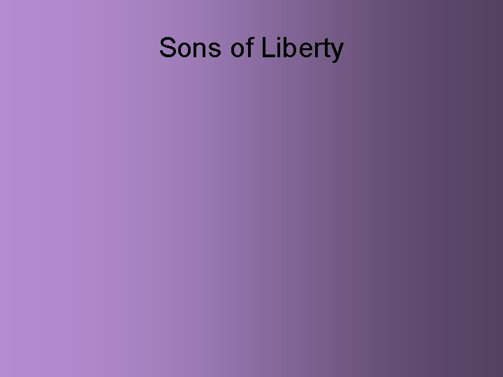 Sons of Liberty 